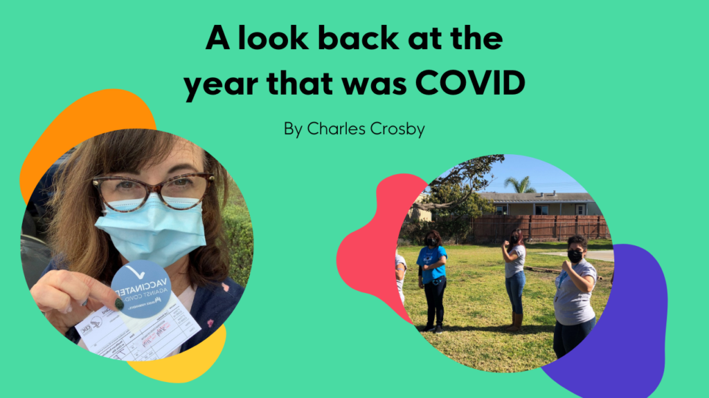 A Look Back Over A Year Of COVID